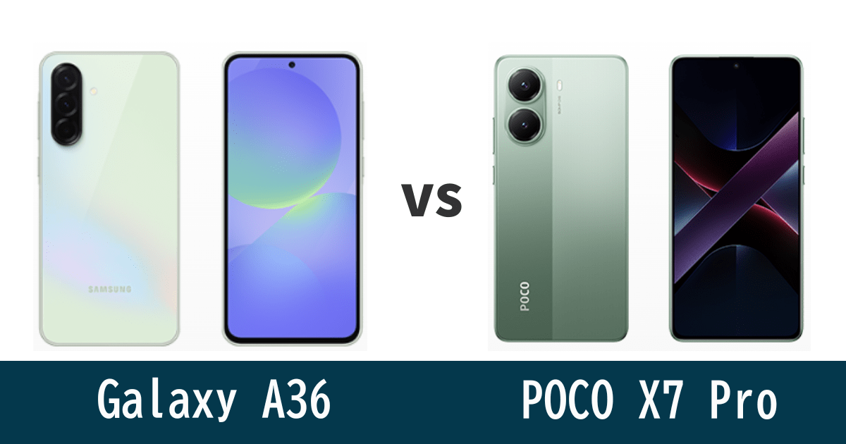 Galaxy A36とPOCO X7 Proを徹底比較！記事のアイキャッチ画像